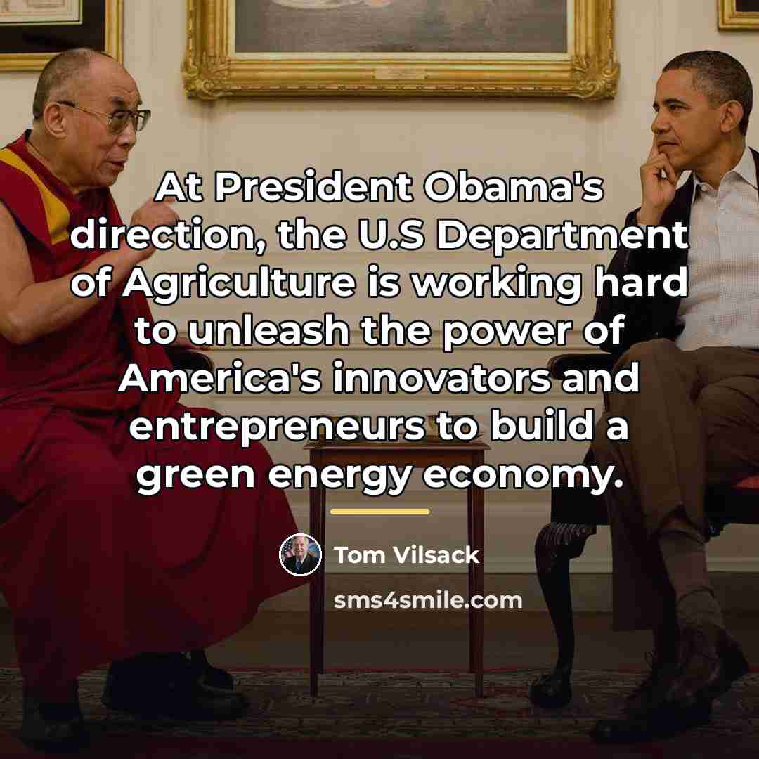 “At President Obama's direction, the U.S Department of Agriculture is…” quote by Tom Vilsack