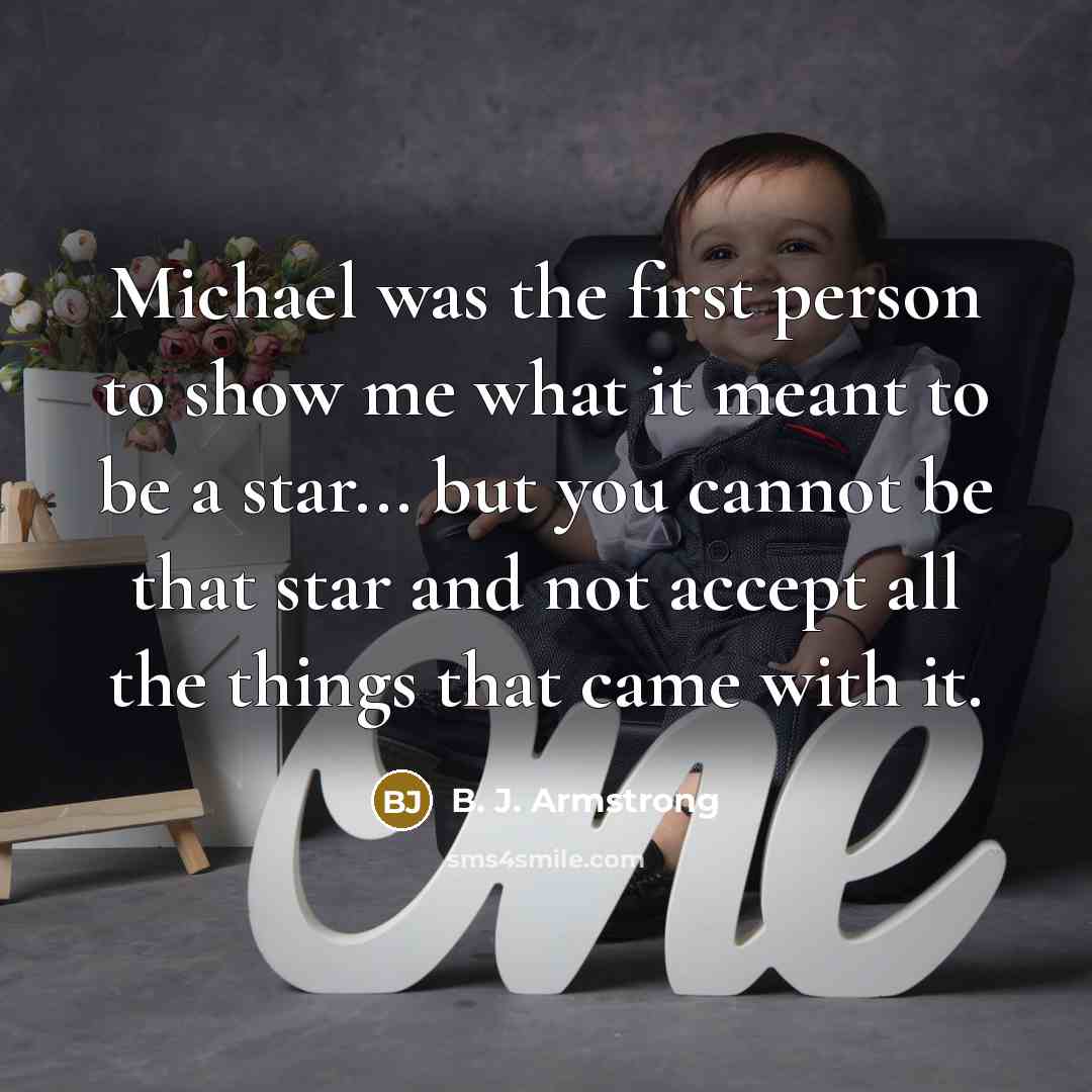 “Michael was the first person to show me what it…” quote by B. J. Armstrong