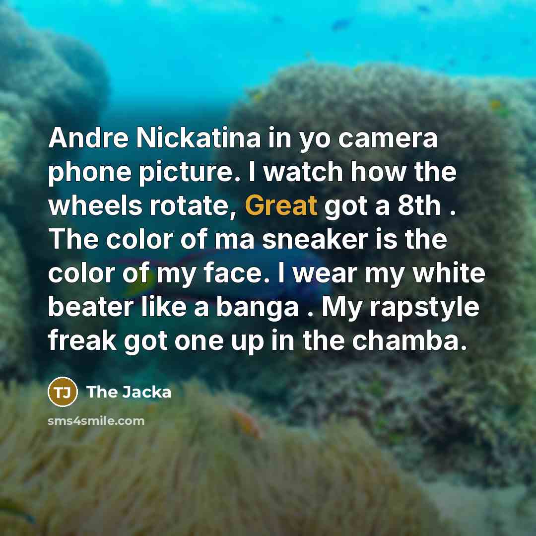 “Andre Nickatina in yo camera phone picture. I watch how…” quote by The Jacka