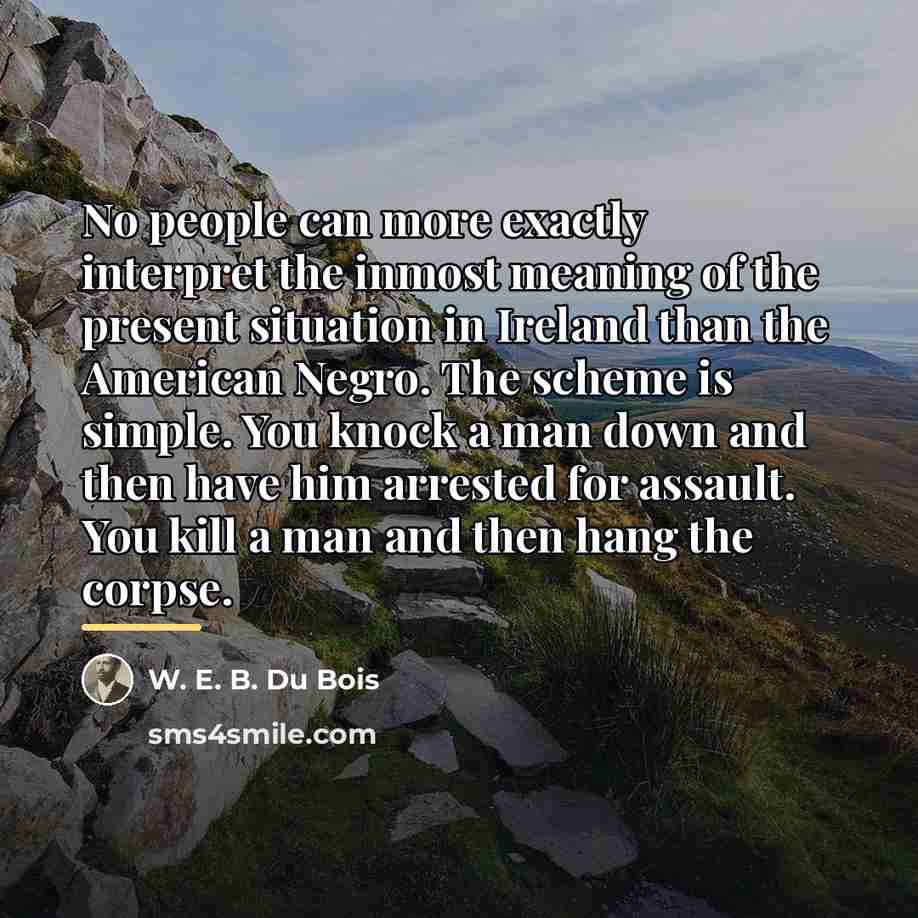“No people can more exactly interpret the inmost meaning of…” quote by W. E. B. Du Bois