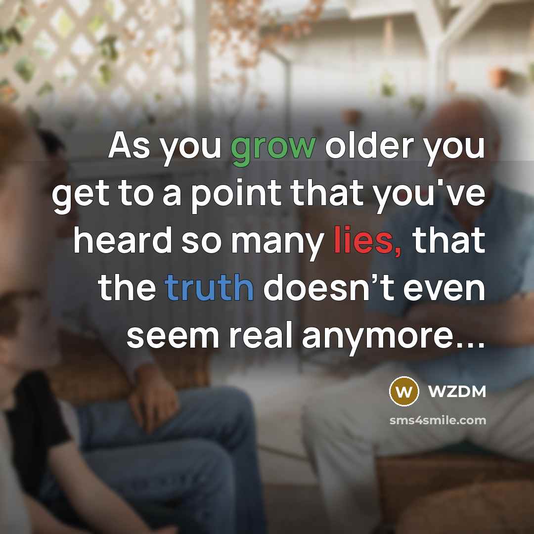 “As you grow older you get to a point that…” quote by WZDM