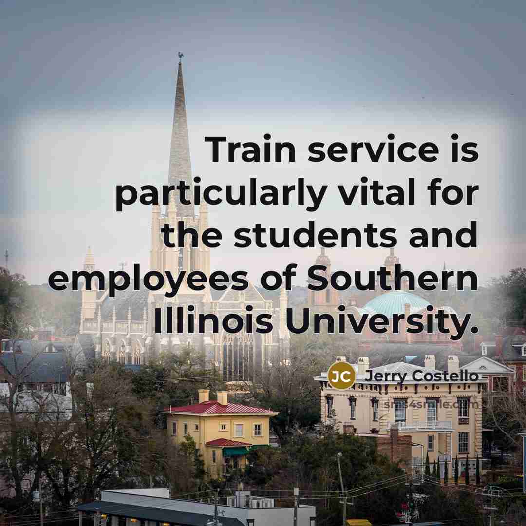 “Train service is particularly vital for the students and employees…” quote by Jerry Costello
