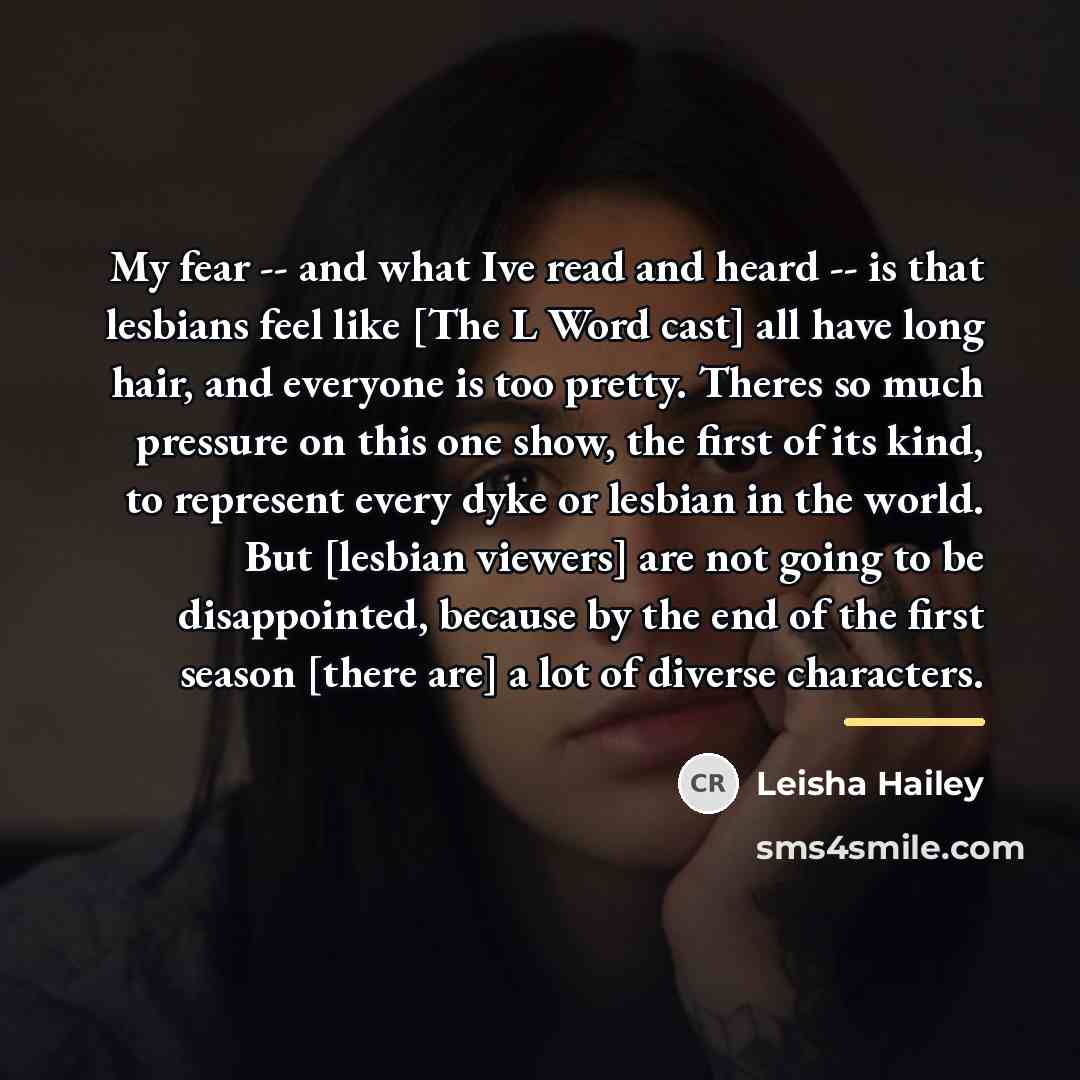 “My fear -- and what Ive read and heard --…” quote by Leisha Hailey