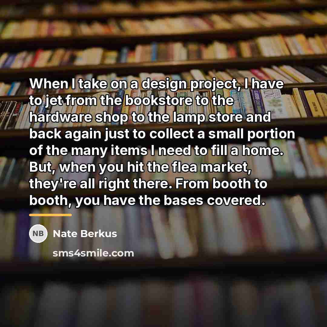“When I take on a design project, I have to…” quote by Nate Berkus