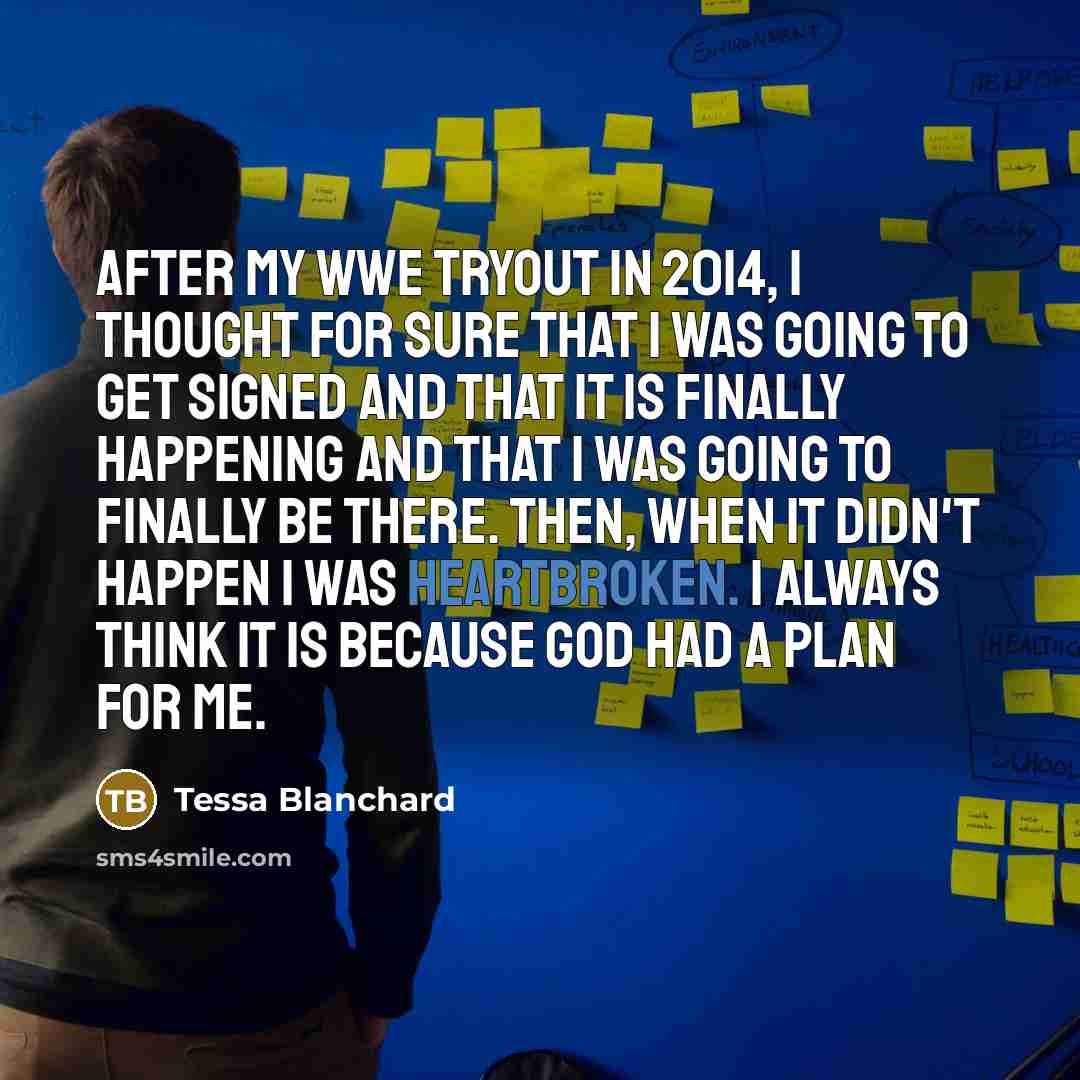 “After my WWE tryout in 2014, I thought for sure…” quote by Tessa Blanchard