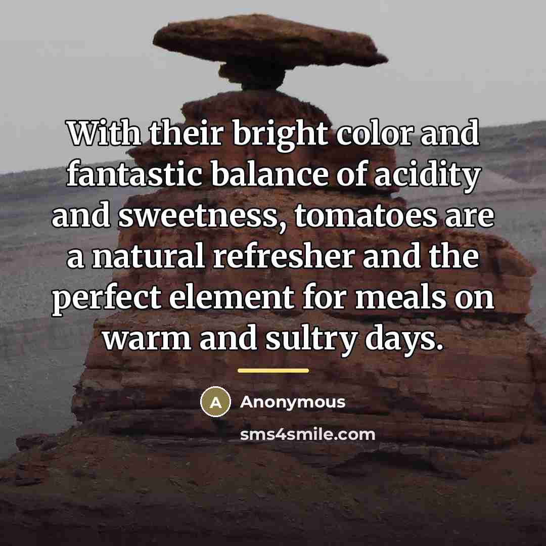 “With their bright color and fantastic balance of acidity and…” quote by Anonymous