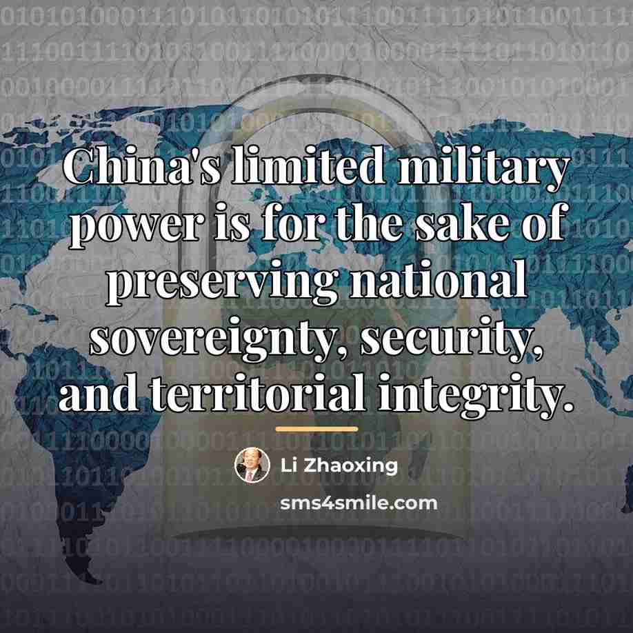 “China's limited military power is for the sake of preserving…” quote by Li Zhaoxing