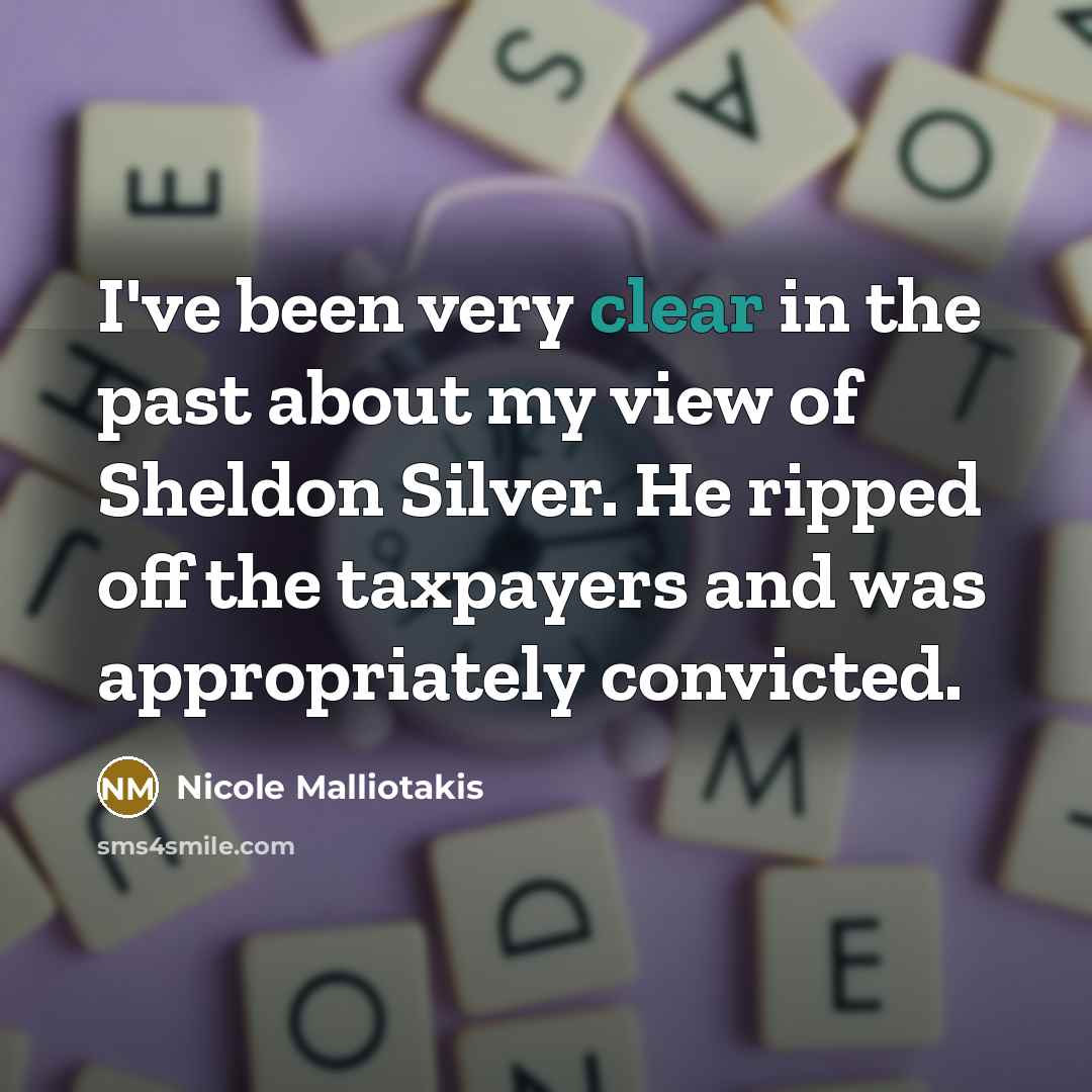 “I've been very clear in the past about my view…” quote by Nicole Malliotakis