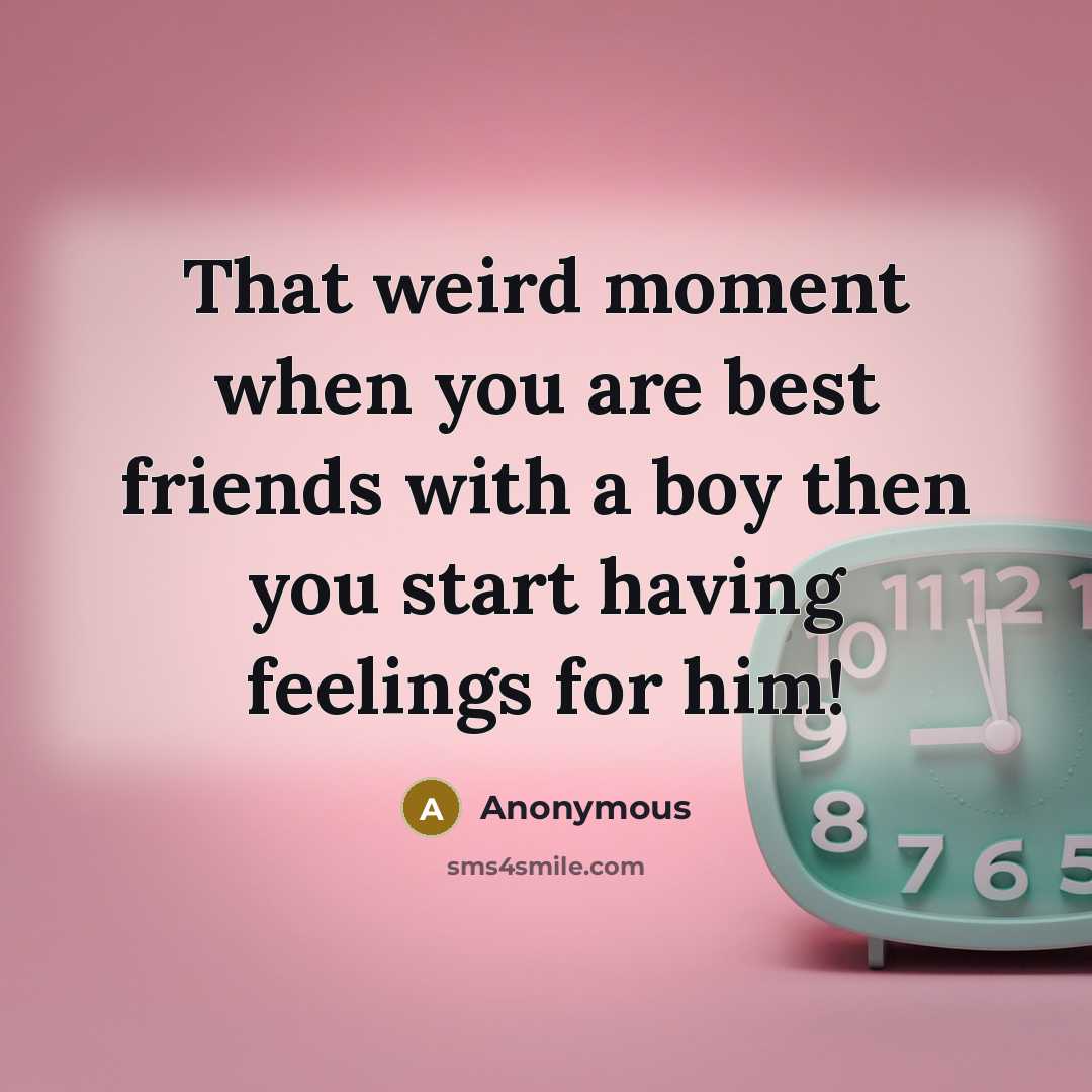 “That weird moment when you are best friends with a…” quote by Anonymous