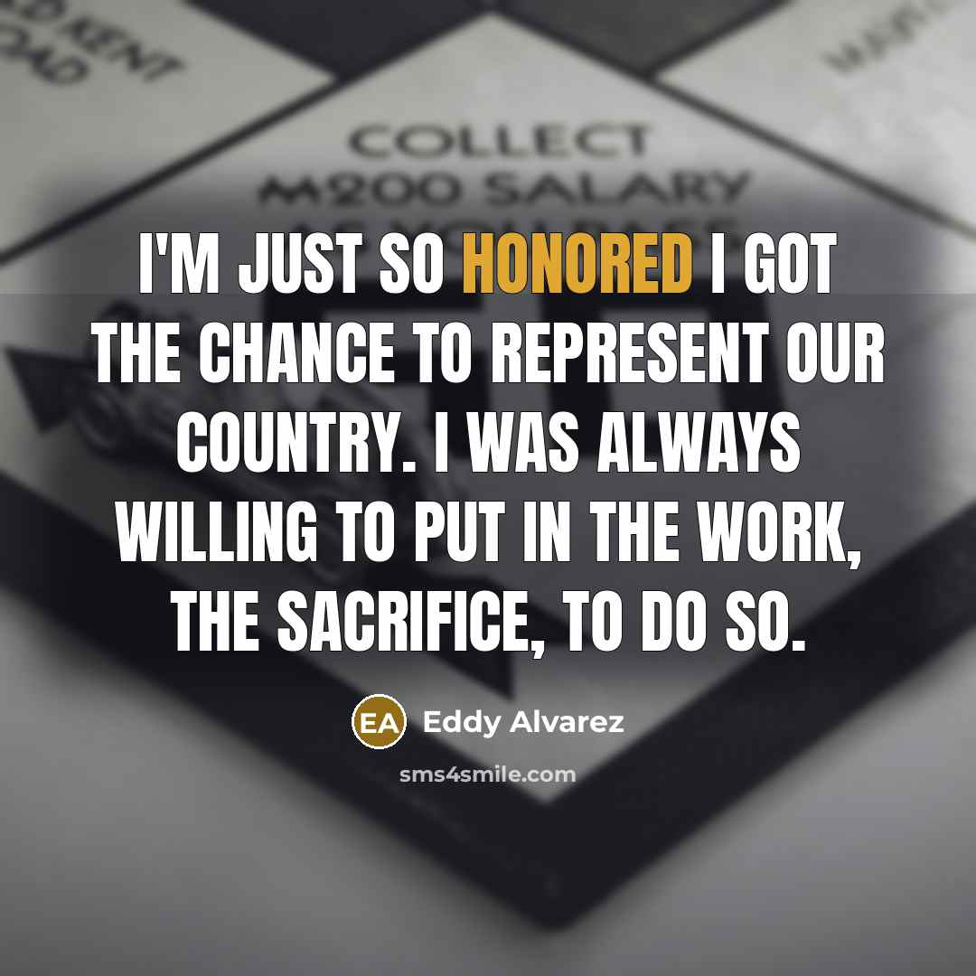 “I'm just so honored I got the chance to represent…” quote by Eddy Alvarez