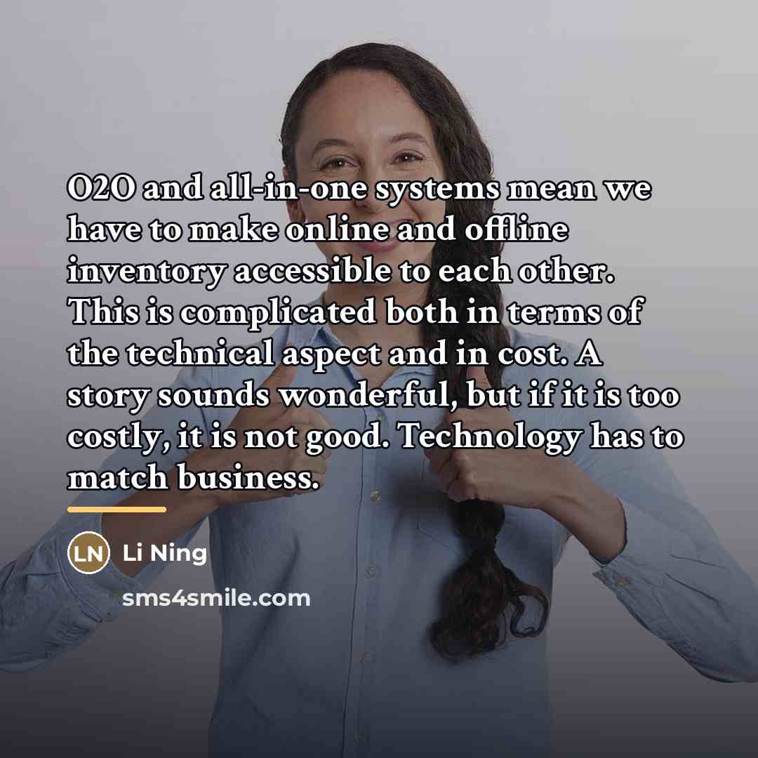 “O2O and all-in-one systems mean we have to make online…” quote by Li Ning