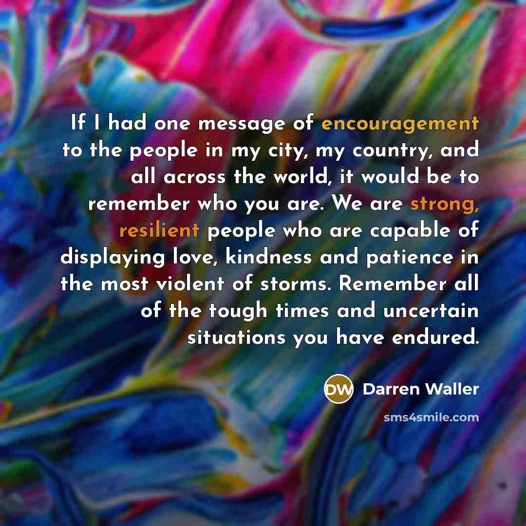 “If I had one message of encouragement to the people…” quote by Darren Waller