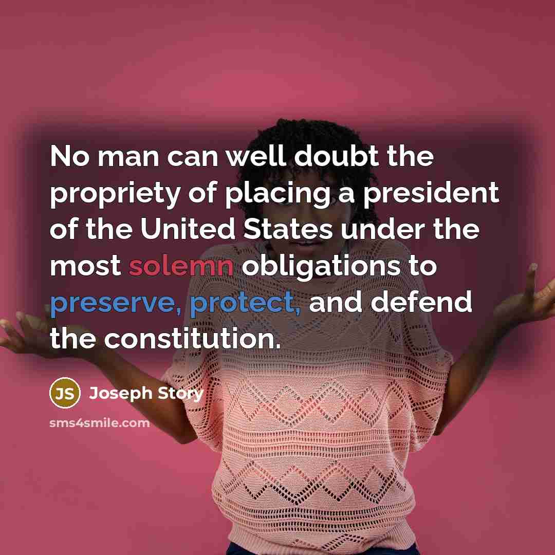“No man can well doubt the propriety of placing a…” quote by Joseph Story