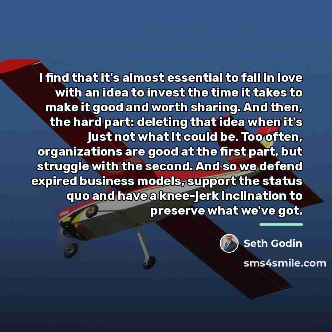 “I find that it's almost essential to fall in love…” quote by Seth Godin