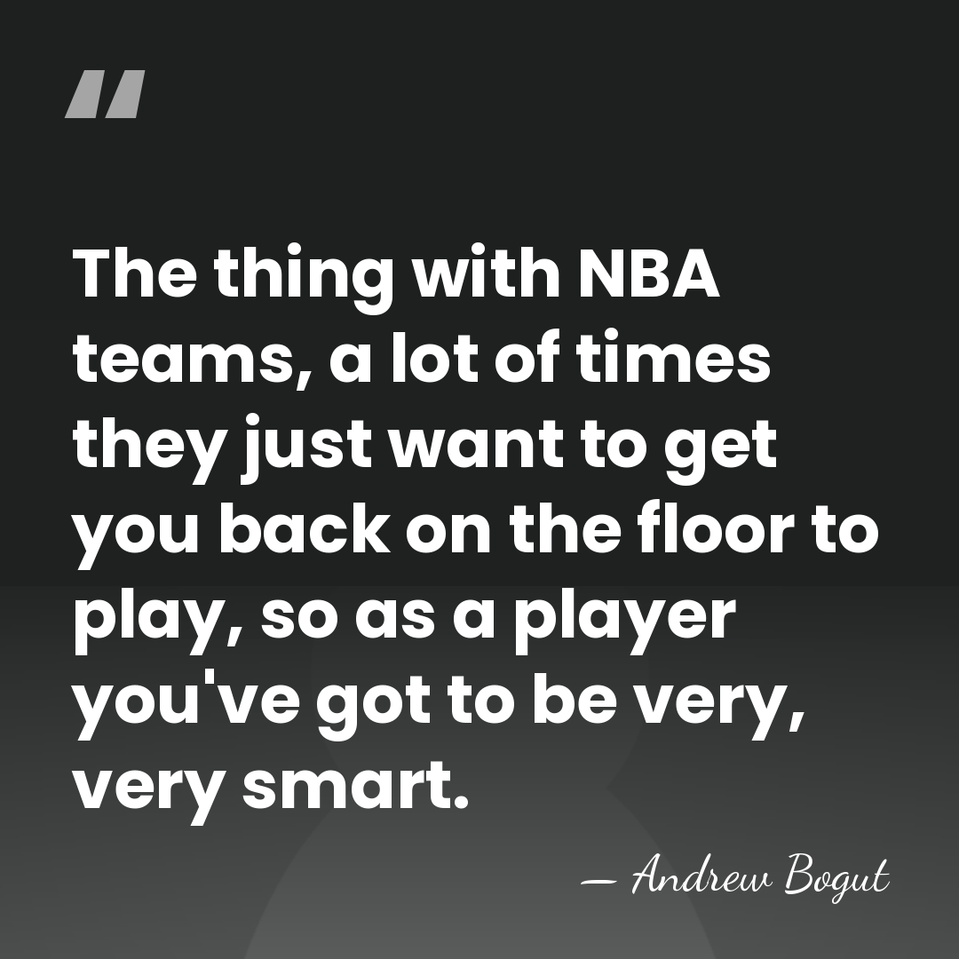The thing with NBA teams, a lot of times they just want&hellip; - Andrew Bogut