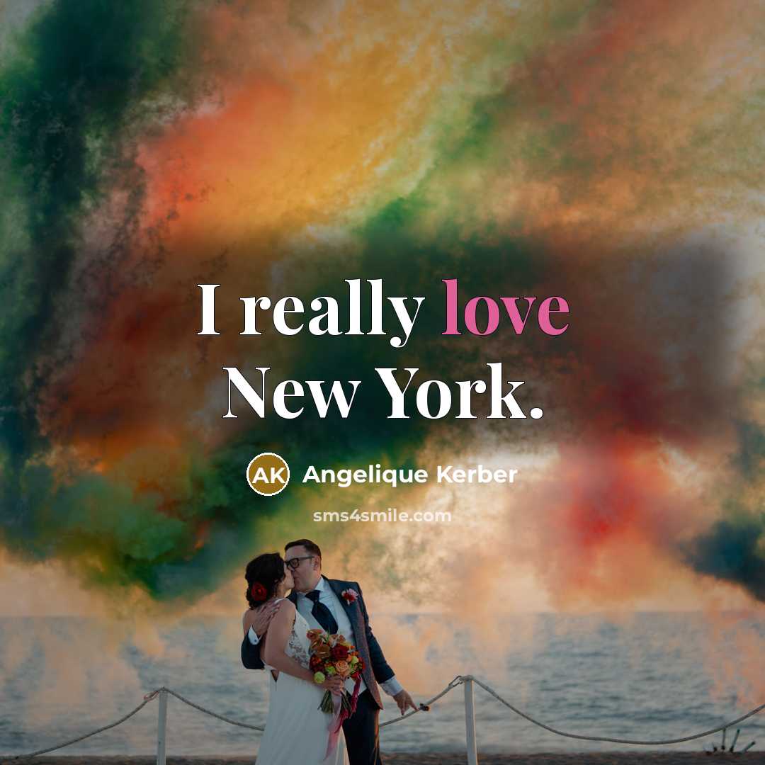 “I really love New York.…” quote by Angelique Kerber