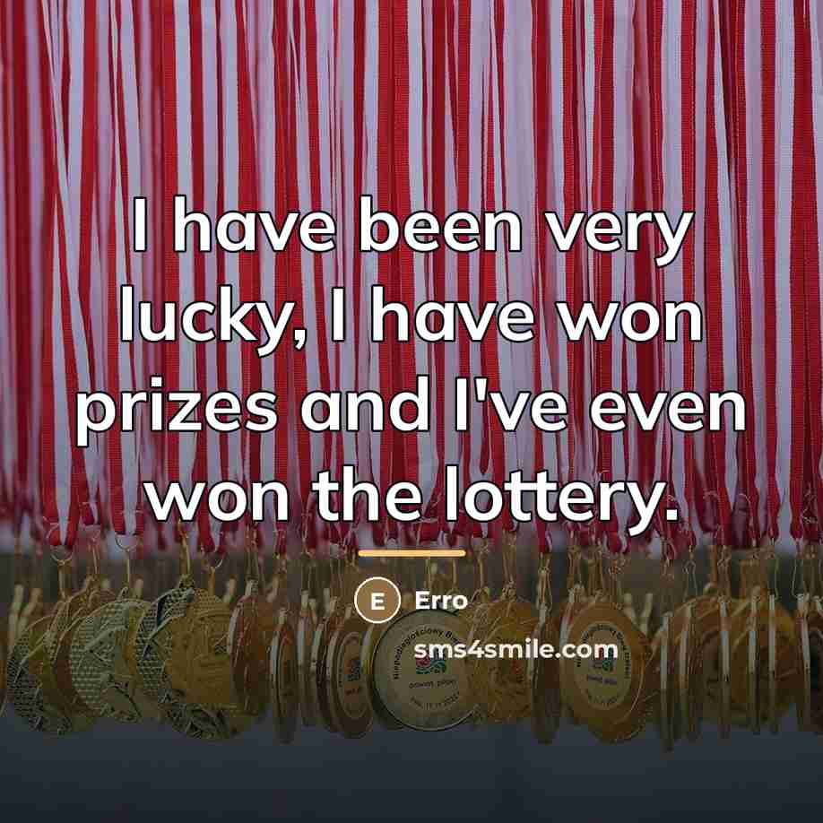 “I have been very lucky, I have won prizes and…” quote by Erro