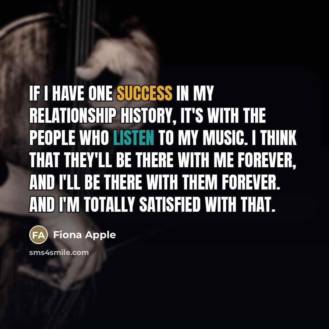 “If I have one success in my relationship history, it's…” quote by Fiona Apple