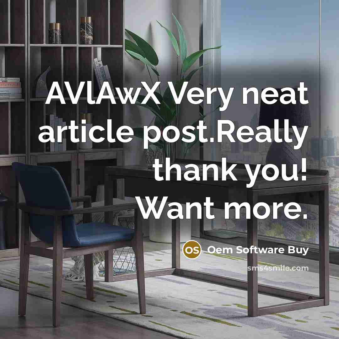 “AVlAwX Very neat article post.Really thank you! Want more.” quote by Oem Software Buy