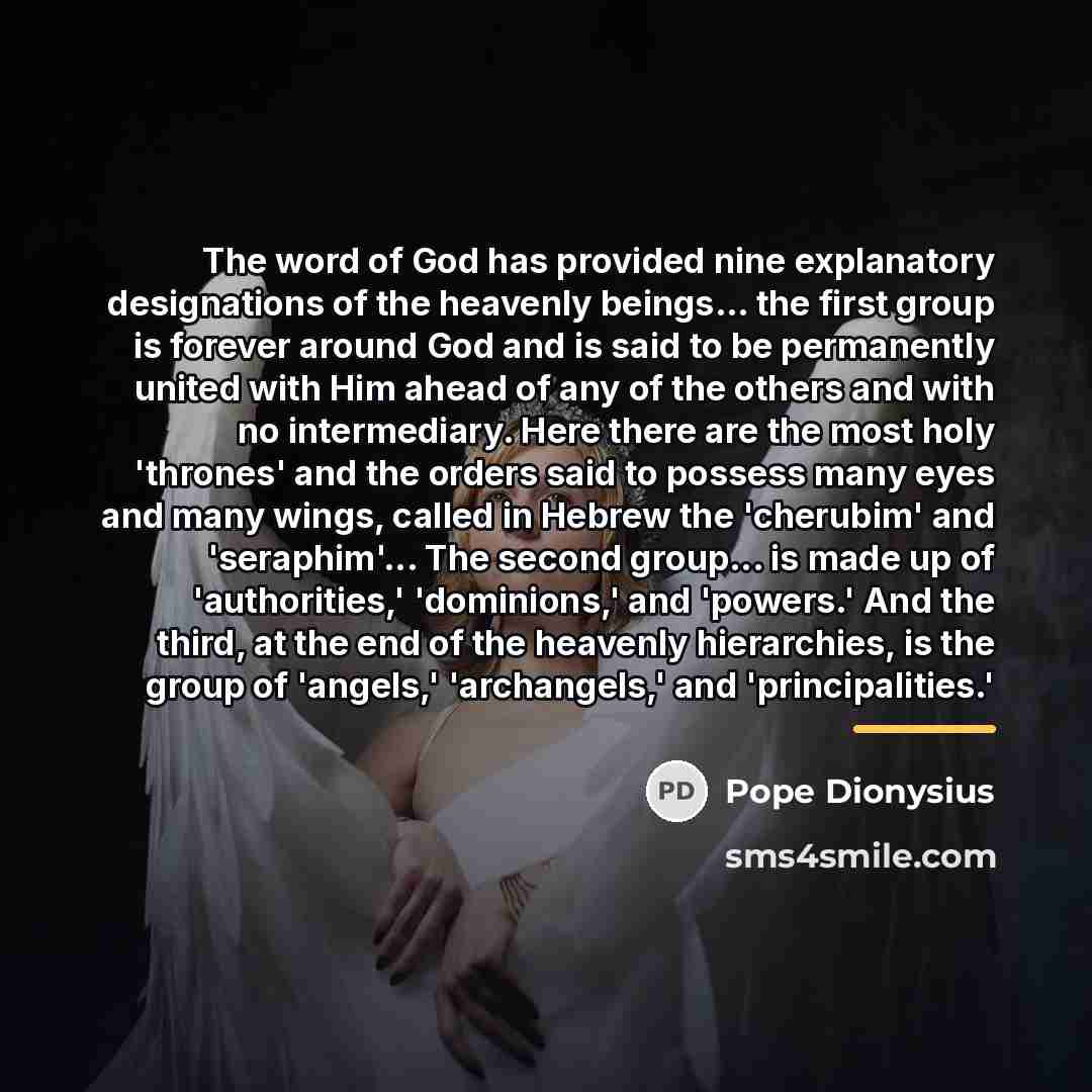 “The word of God has provided nine explanatory designations of…” quote by Pope Dionysius