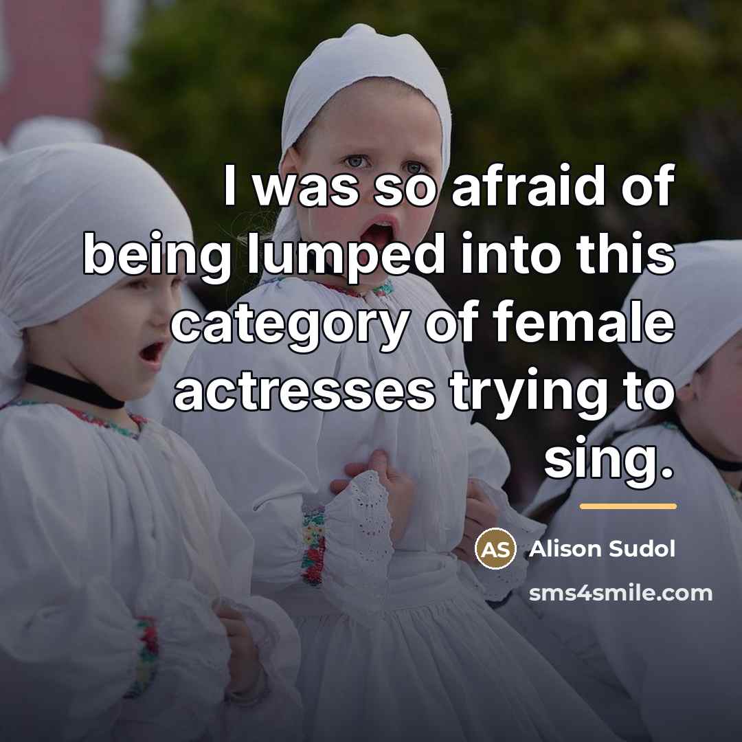 “I was so afraid of being lumped into this category…” quote by Alison Sudol