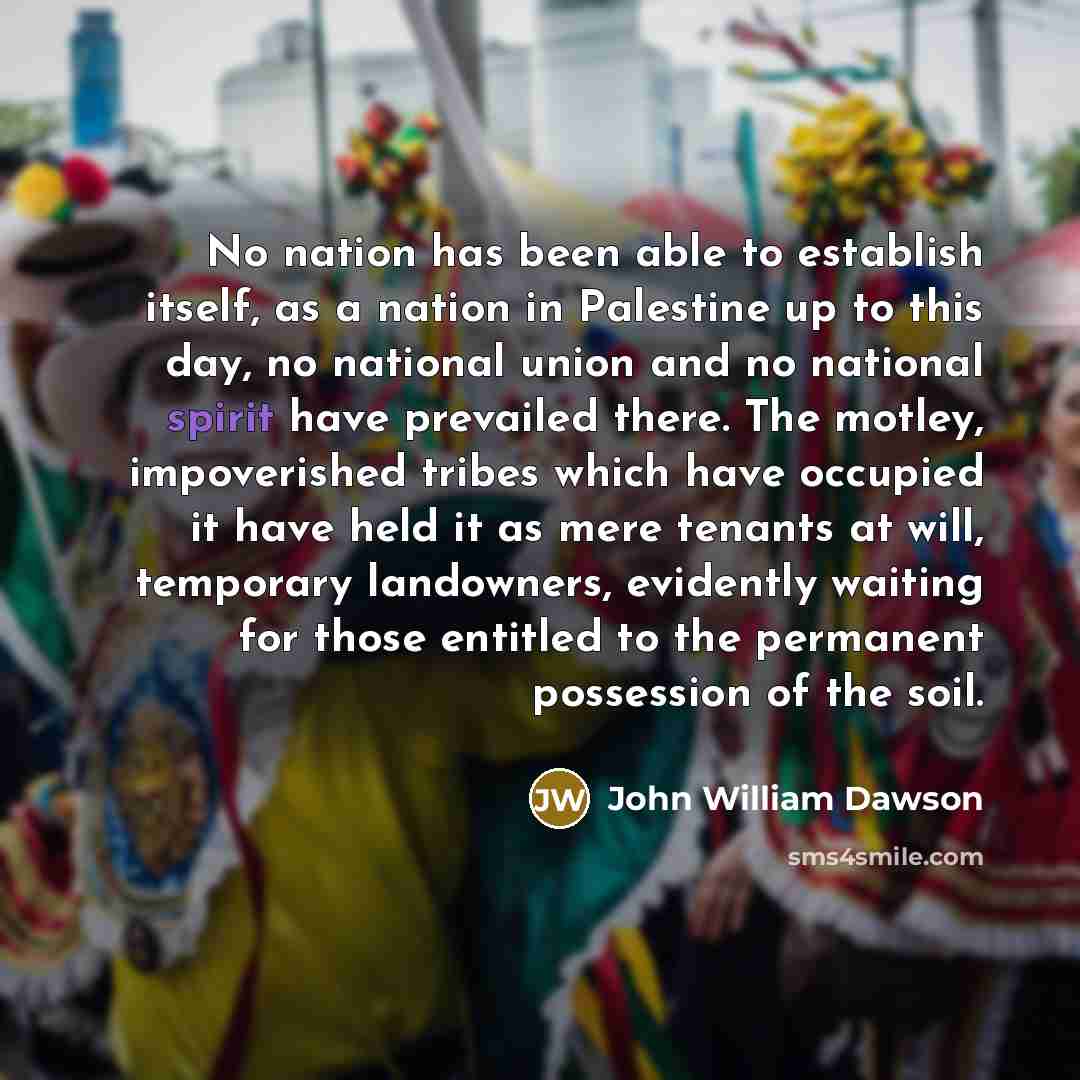 “No nation has been able to establish itself, as a…” quote by John William Dawson