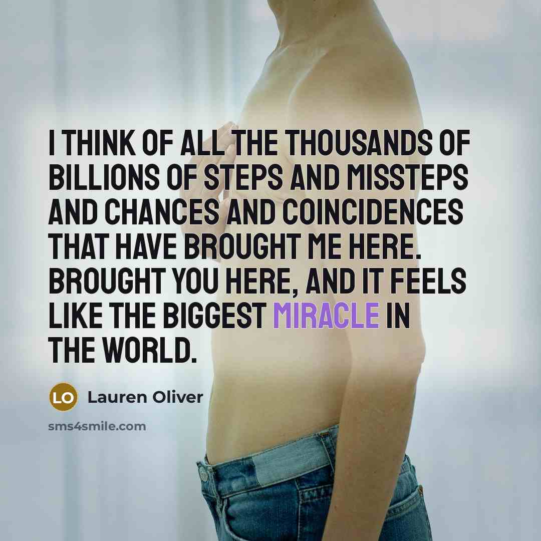 “i think of all the thousands of billions of steps…” quote by Lauren Oliver