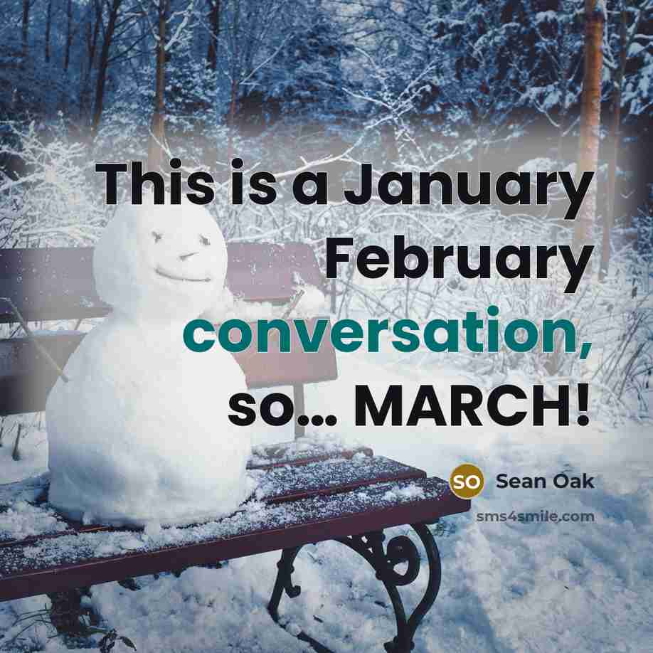 “This is a January February conversation, so.... MARCH!…” quote by Sean Oak