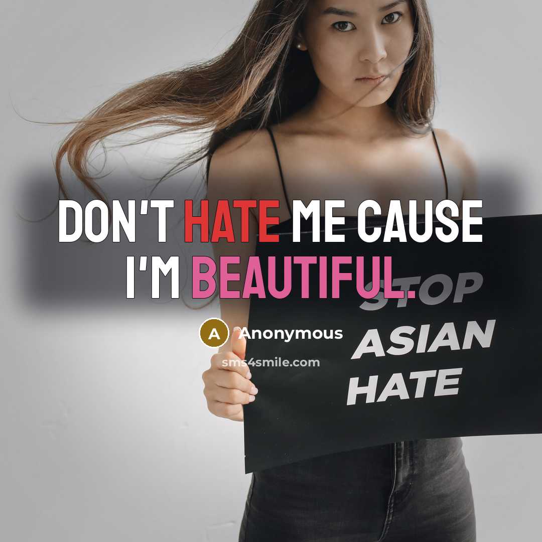 “Don't hate me cause I'm beautiful.…” quote by Anonymous