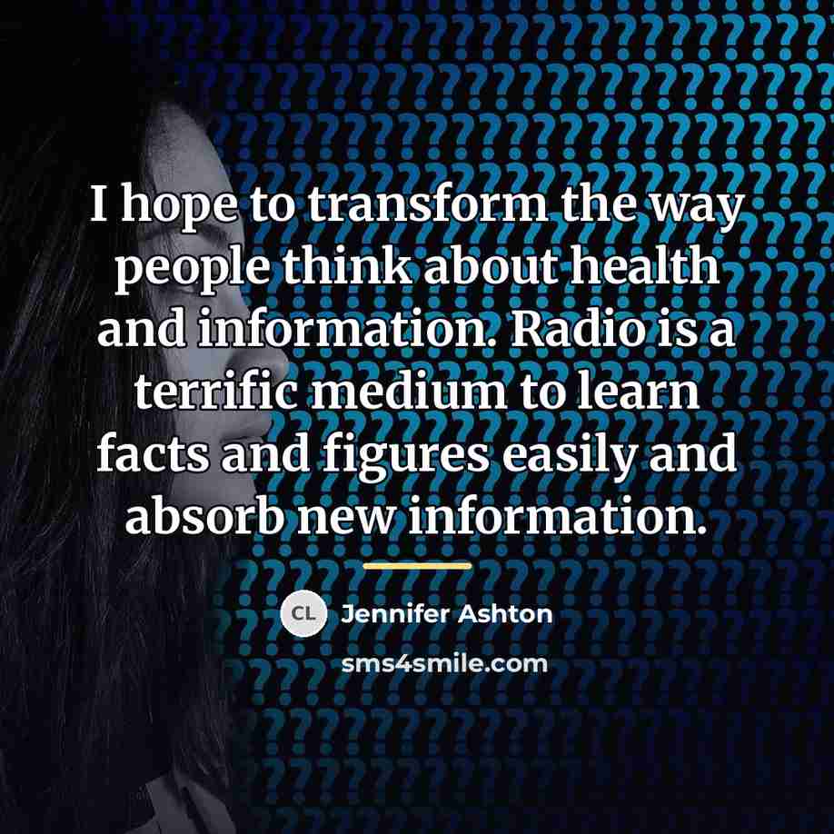 “I hope to transform the way people think about health…” quote by Jennifer Ashton