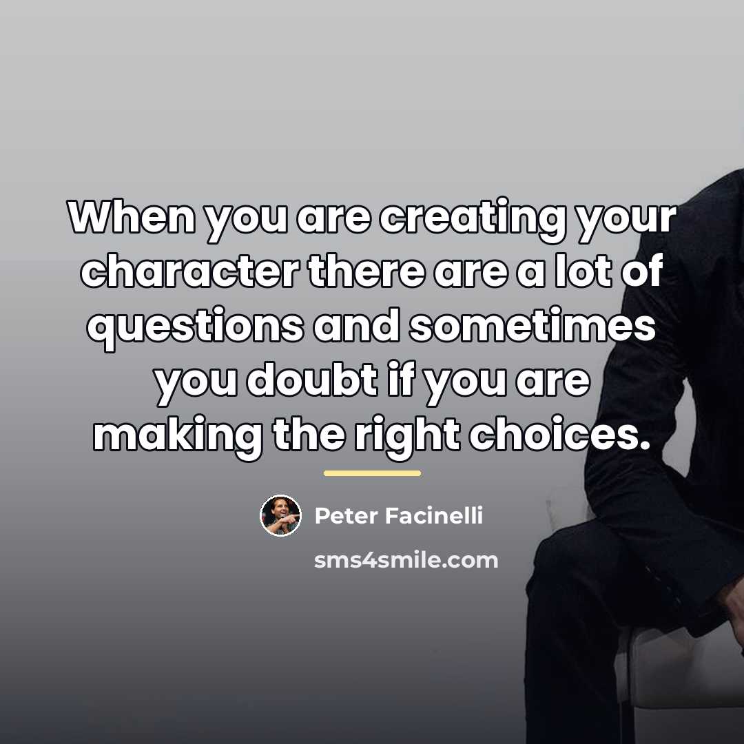 “When you are creating your character there are a lot…” quote by Peter Facinelli