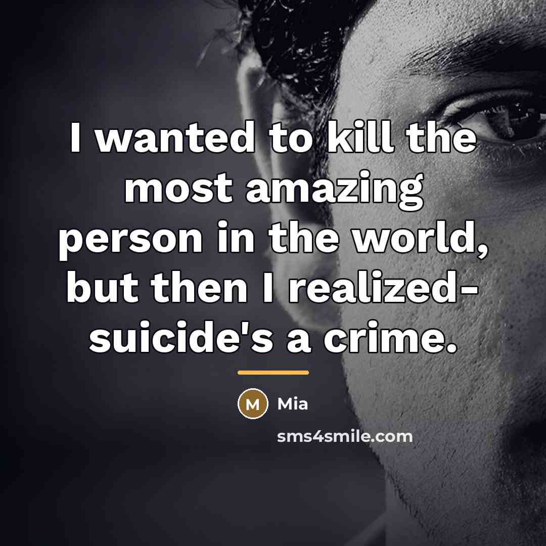 “I wanted to kill the most amazing person in the…” quote by MIA