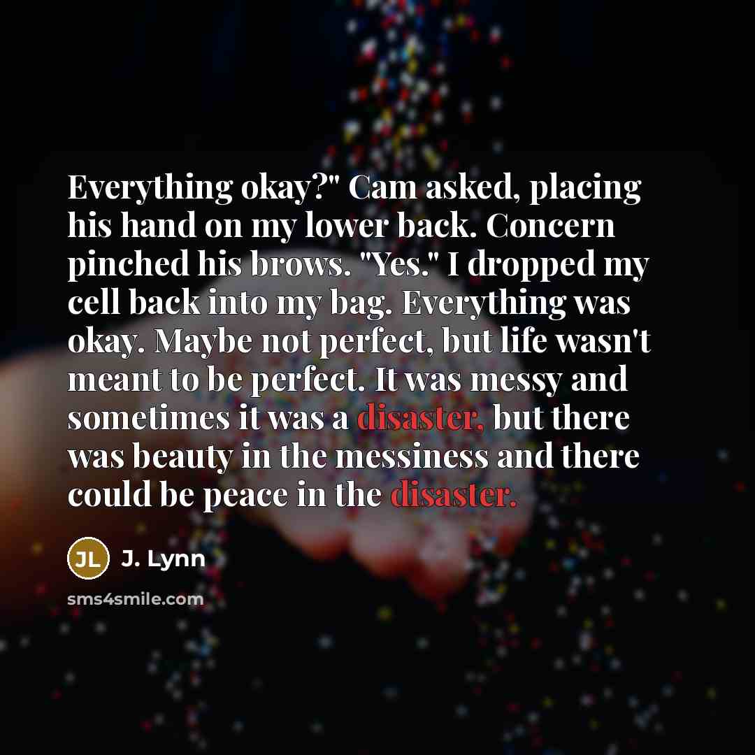 “Everything okay?" Cam asked, placing his hand on my lower…” quote by J. Lynn