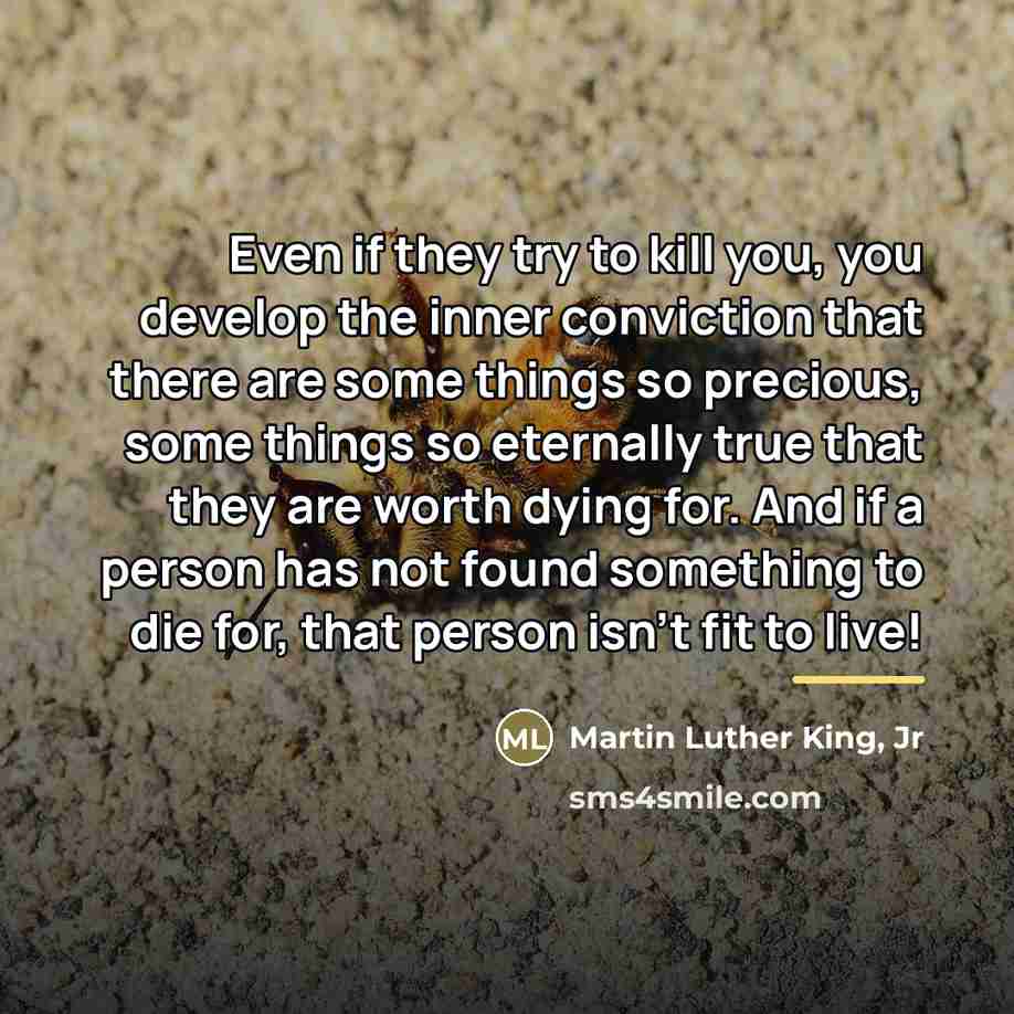 “Even if they try to kill you, you develop the…” quote by Martin Luther King, Jr
