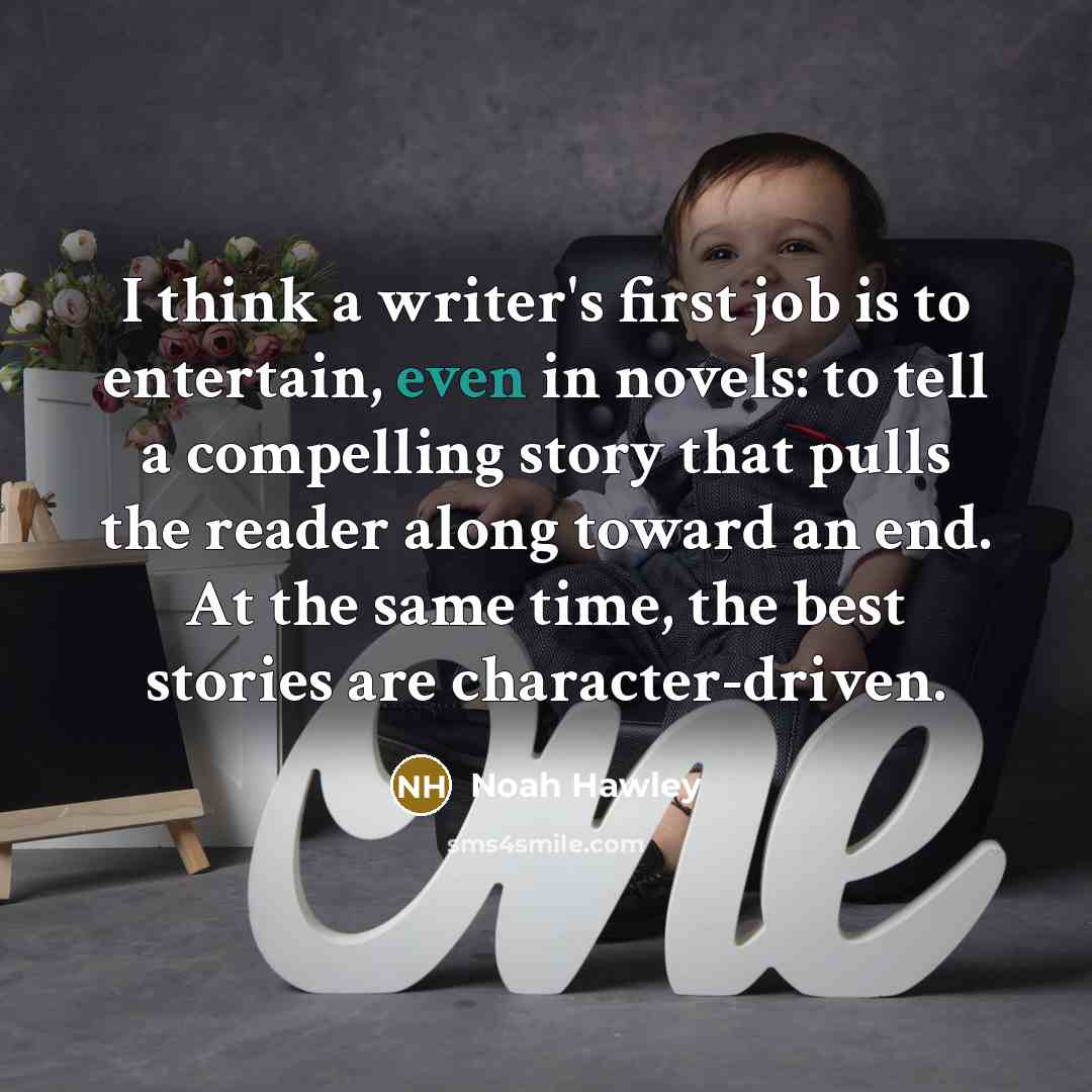 “I think a writer's first job is to entertain, even…” quote by Noah Hawley