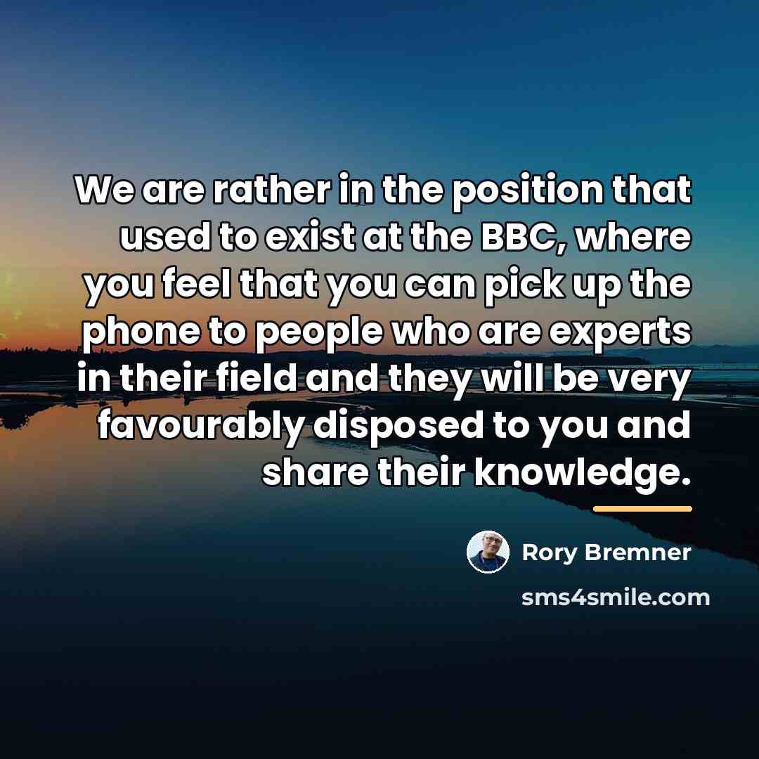 “We are rather in the position that used to exist…” quote by Rory Bremner