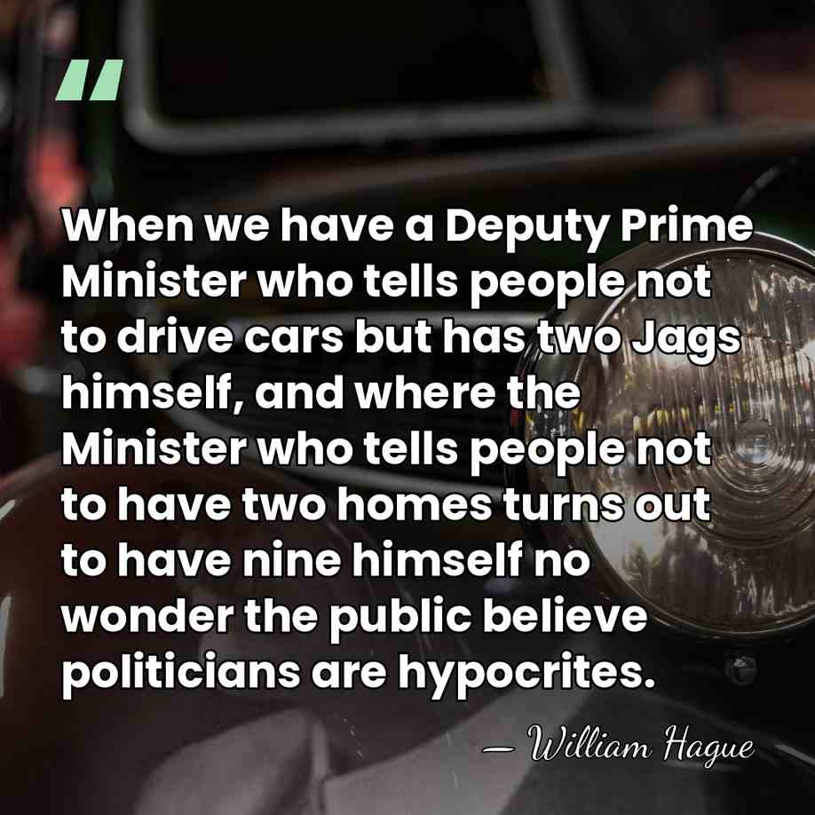 When we have a Deputy Prime Minister who tells people not to&hellip; - William Hague
