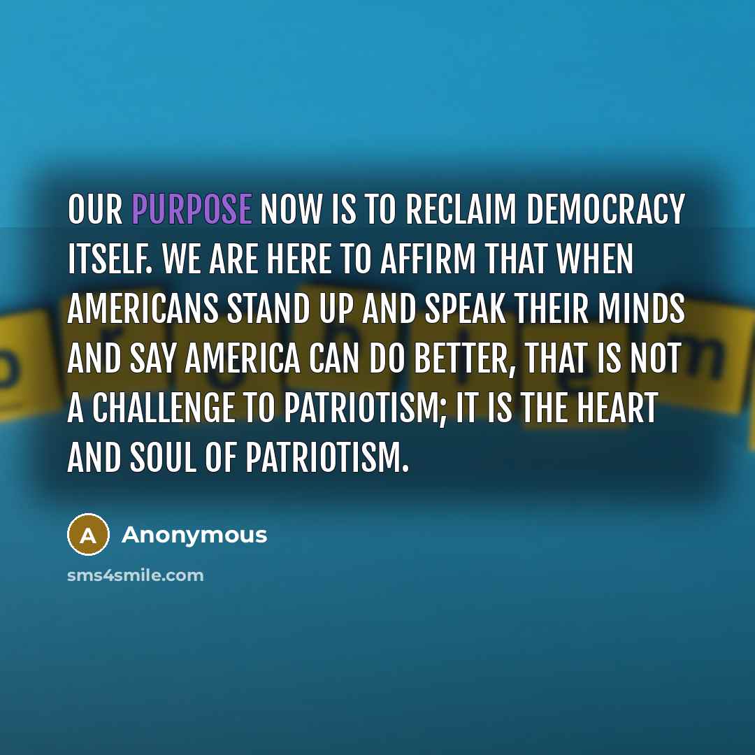 “Our purpose now is to reclaim democracy itself. We are…” quote by Anonymous