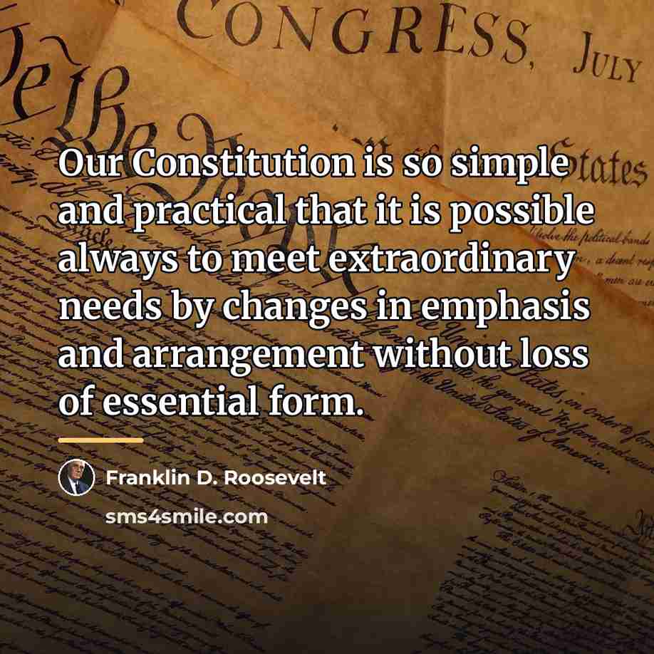 “Our Constitution is so simple and practical that it is…” quote by Franklin D. Roosevelt