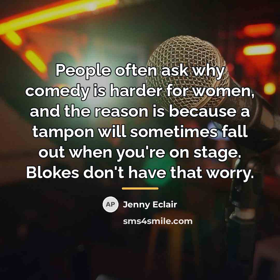 “People often ask why comedy is harder for women, and…” quote by Jenny Eclair