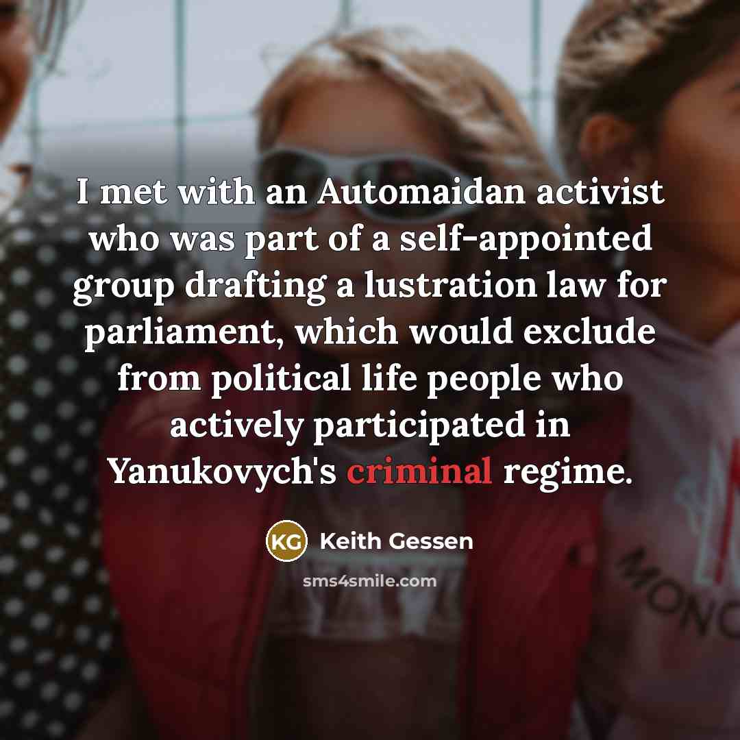“I met with an Automaidan activist who was part of…” quote by Keith Gessen