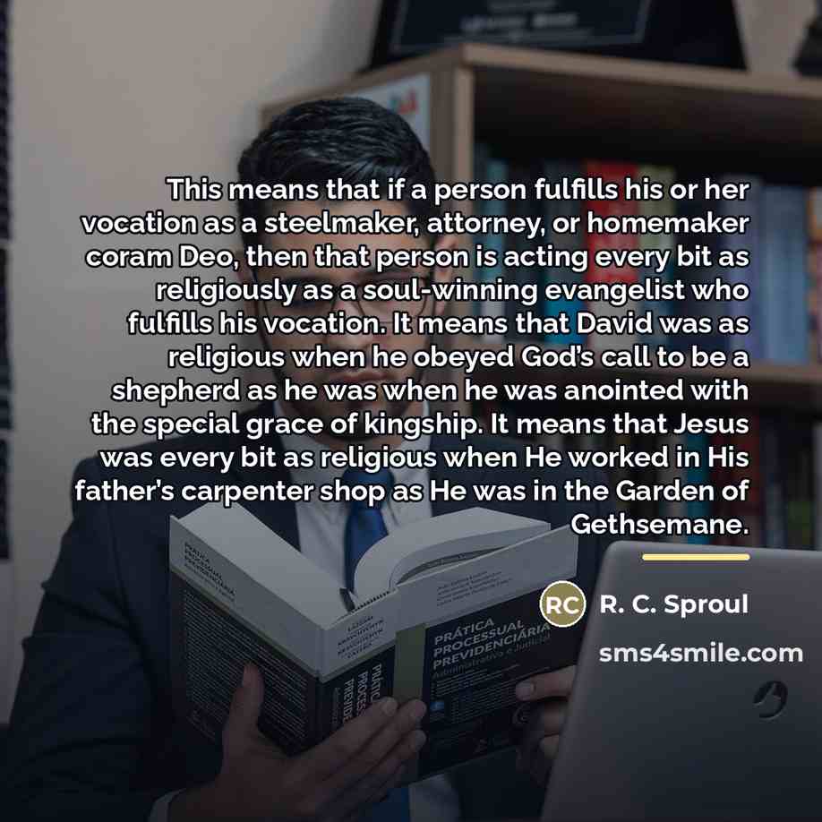 “This means that if a person fulfills his or her…” quote by R. C. Sproul