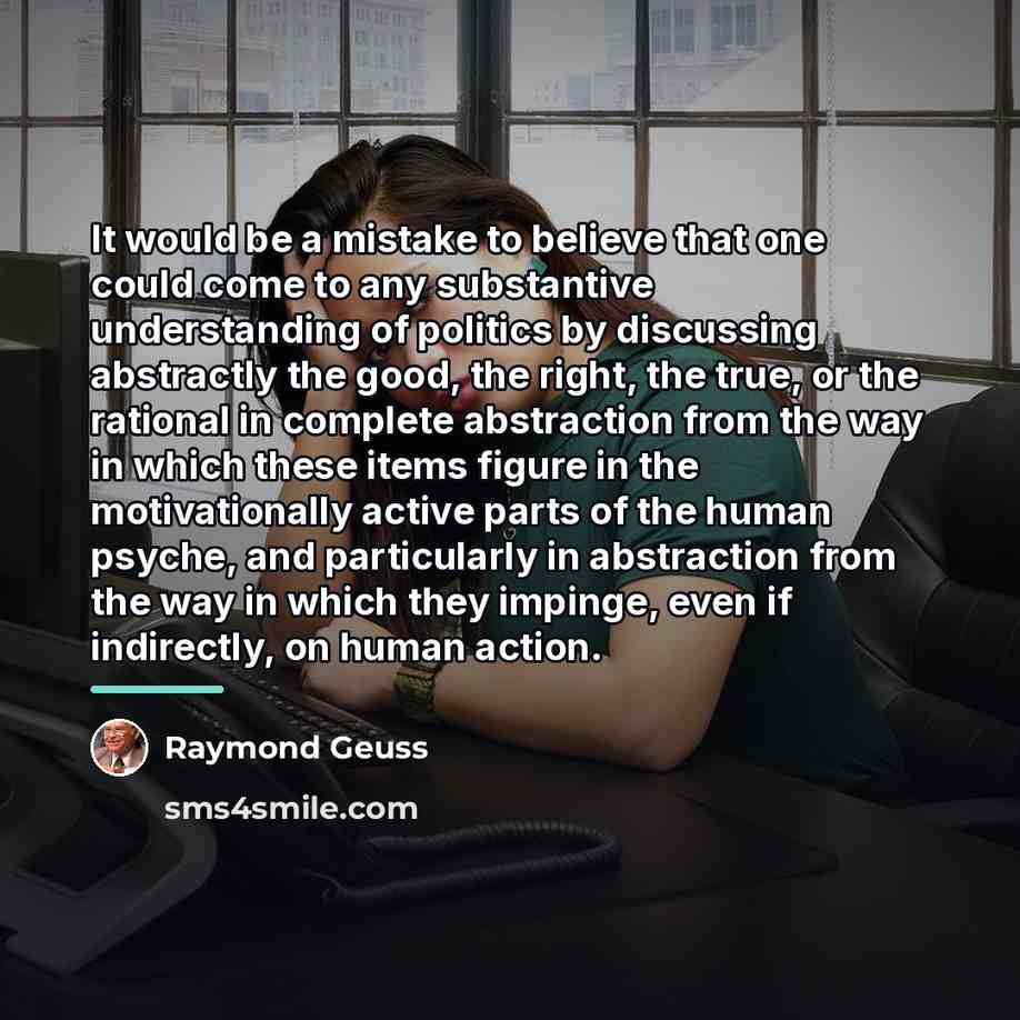 “It would be a mistake to believe that one could…” quote by Raymond Geuss