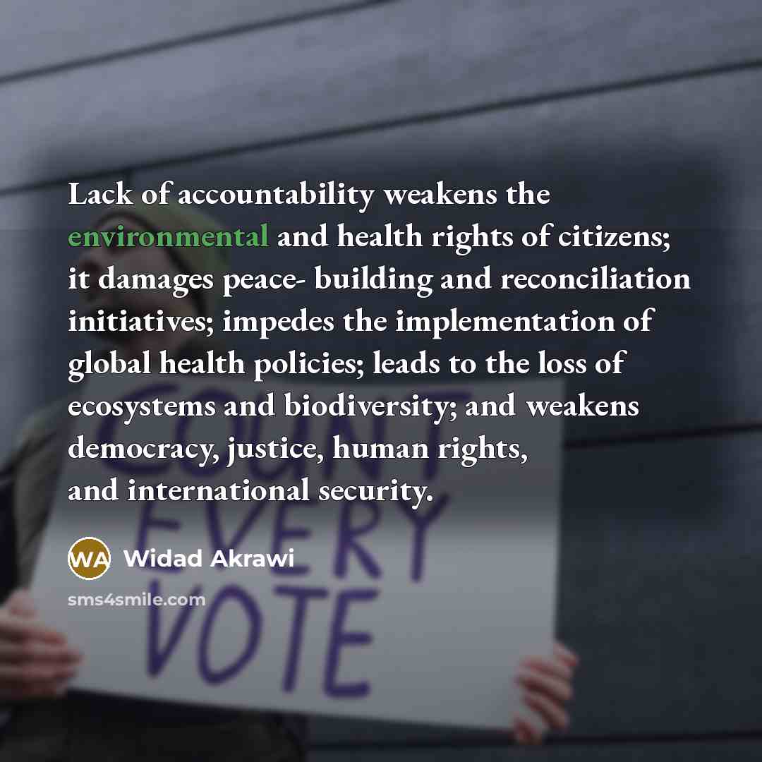 “Lack of accountability weakens the environmental and health rights of…” quote by Widad Akrawi