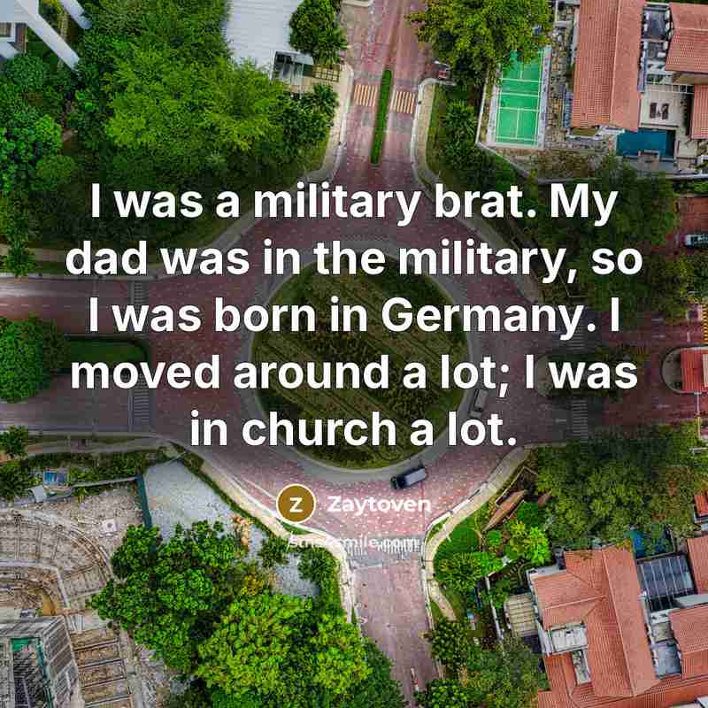 “I was a military brat. My dad was in the…” quote by Zaytoven