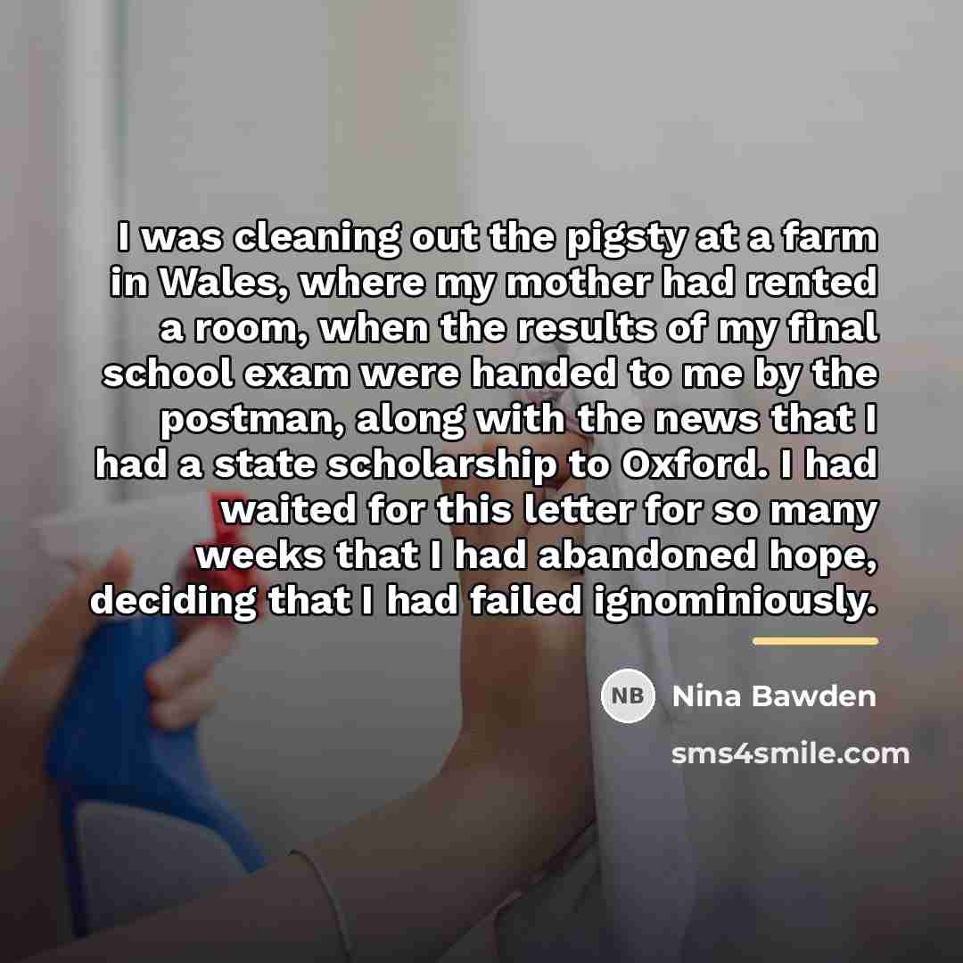 “I was cleaning out the pigsty at a farm in…” quote by Nina Bawden