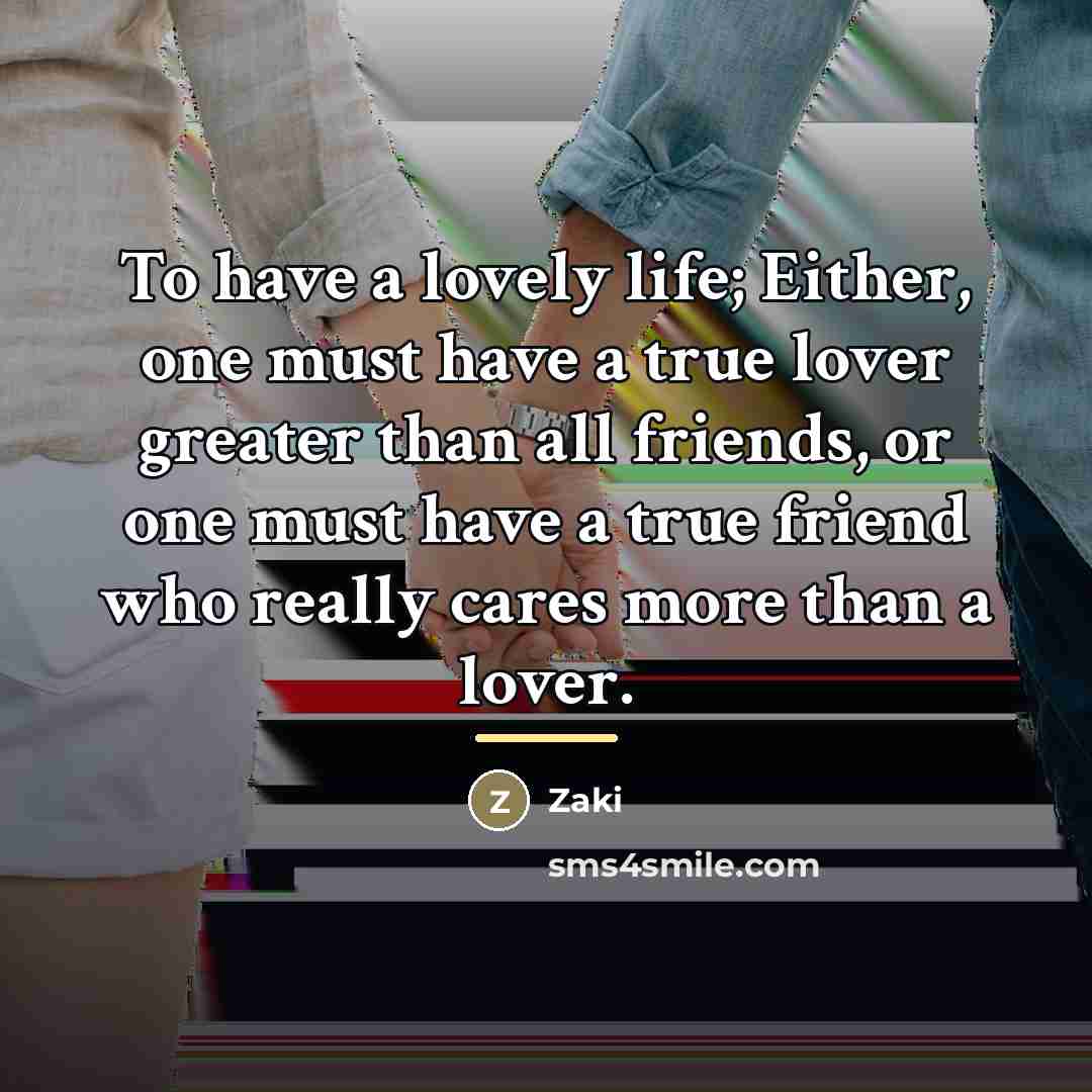 “To have a lovely life; Either, one must have a…” quote by Zaki