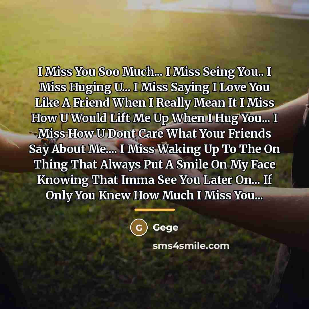 “I Miss You Soo Much... I Miss Seing You.. I…” quote by Gege