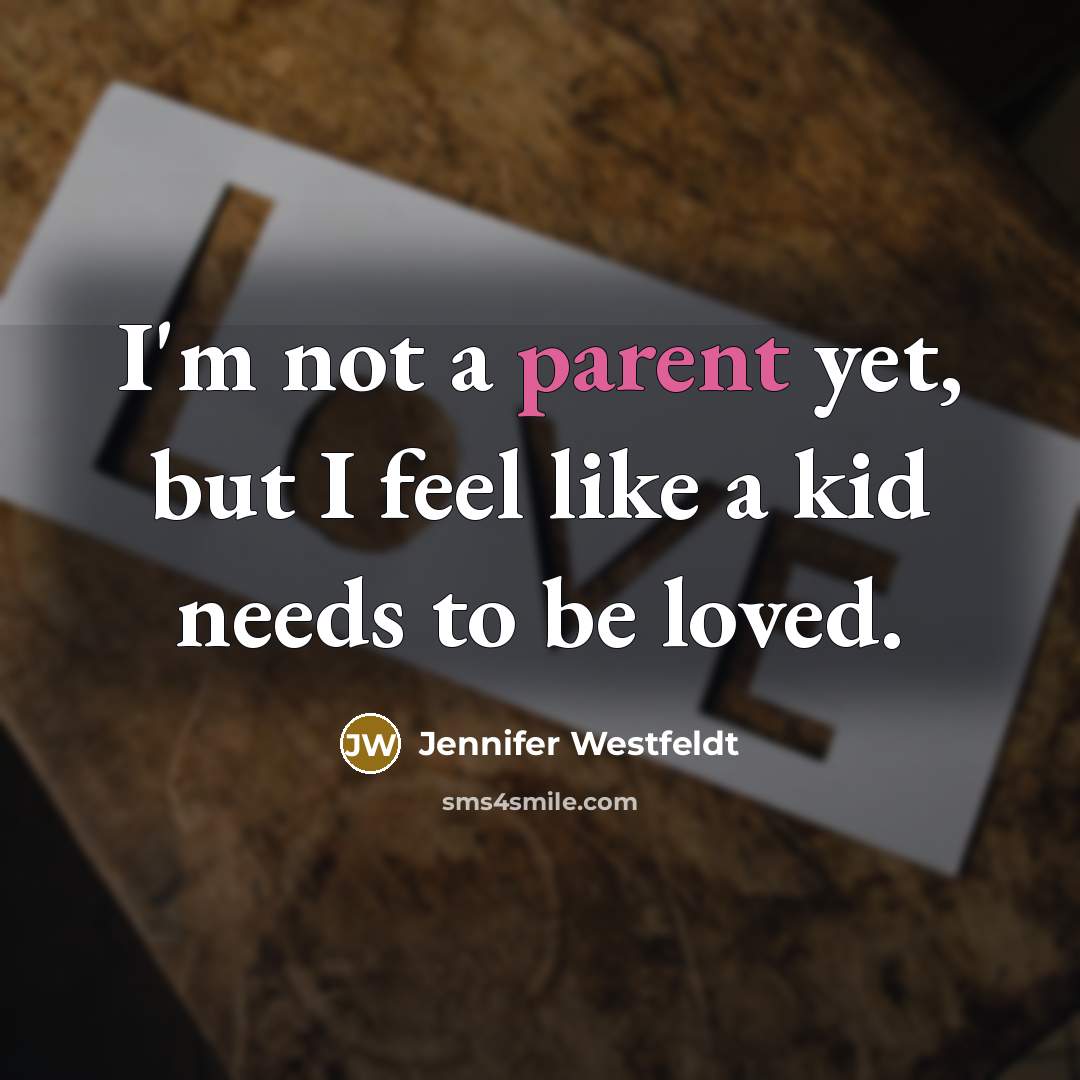 “I'm not a parent yet, but I feel like a…” quote by Jennifer Westfeldt