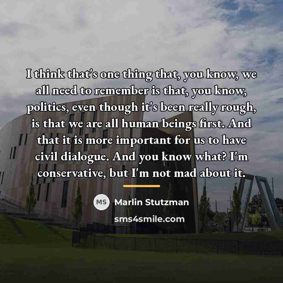 “I think that's one thing that, you know, we all…” quote by Marlin Stutzman